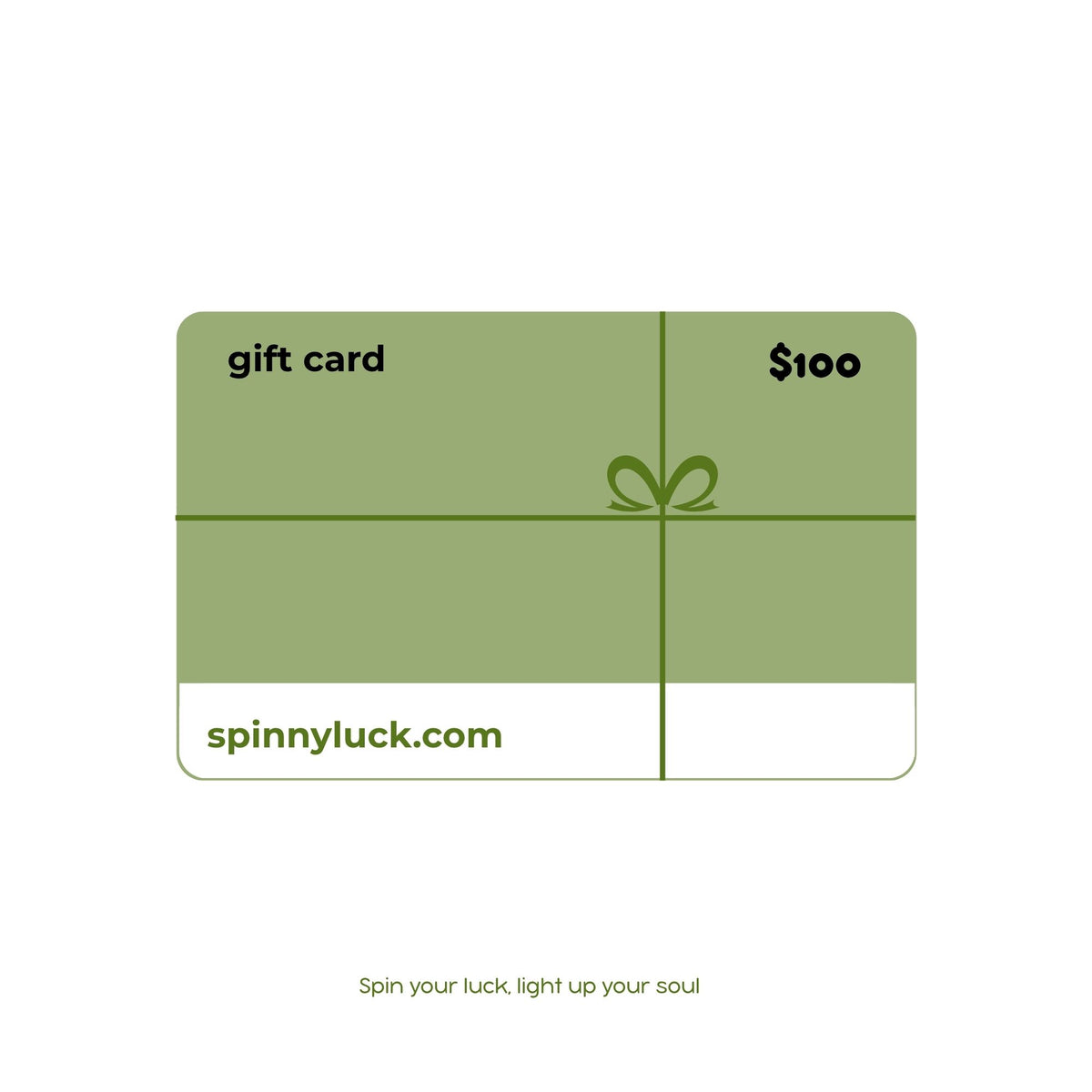 A $100 gift card for spinnyluck.com, designed with an olive green and white color scheme, featuring a simple gift box graphic with a ribbon and bow on a white background.